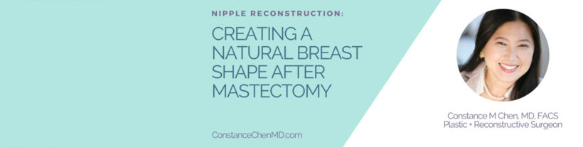 Nipple Reconstruction: Creating a Natural Breast After Mastectomy banner