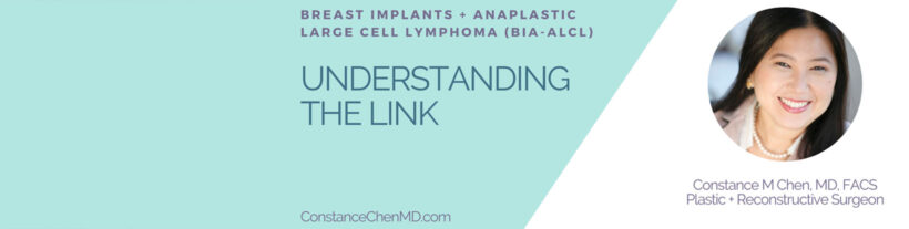 Understanding the Link Between Breast Implants and Anaplastic Large Cell Lymphoma (BIA-ALCL) banner