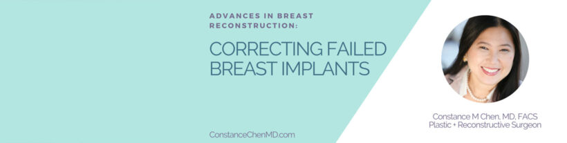 Advances in Breast Surgery: Correcting Failed Implants banner